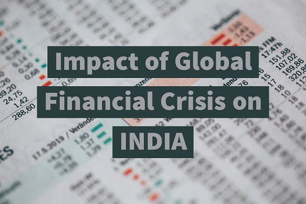 Impact of Global Financial Crisis on India – Aim Institute of Economics